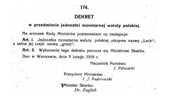 Treść dekretu Piłsudskiego z 5 II 1919 r. Treść dekretu Piłsudskiego z 5 II 1919 r.