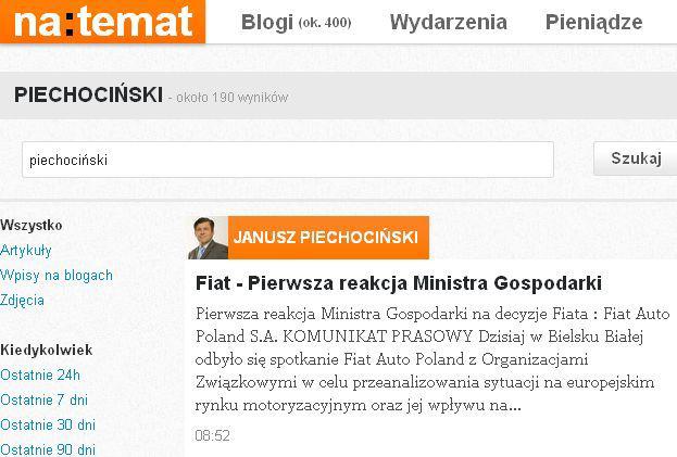 Janusz Piechociński, nowy minister gospodarki, pokłonił się na losem pracowników Fiata. Reakcję zapowiedział jednak nie na stronach swojego resortu, ale na prywatnym blogu na stronach natemat.pl. Janusz Piechociński, nowy minister gospodarki, pokłonił się na losem pracowników Fiata. Reakcję zapowiedział jednak nie na stronach swojego resortu, ale na prywatnym blogu na stronach natemat.pl.