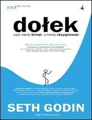 Dołek - czyli kiedy brnąć, a kiedy rezygnować Dołek - czyli kiedy brnąć, a kiedy rezygnować