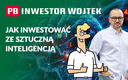 Inwestor Wojtek: Jak inwestować z AI? Poradnik dla inwestora indywidualnego