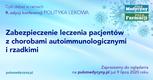 Konferencja „Polityka lekowa”. Choroby rzadkie i autoimmunologiczne – jak usprawnić ich diagnostykę oraz leczenie? [WIDEO]