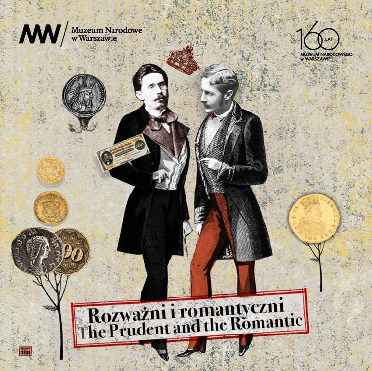 Nową wystawę czasową – „Rozważni i romantyczni. 100 lat Gabinetu Monet i Medali Muzeum Narodowego w Warszawie”  będzie można oglądać od 13 września 2022 r.