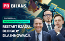 Od restartu rządu do startu w nowe technologie. PB BILANS