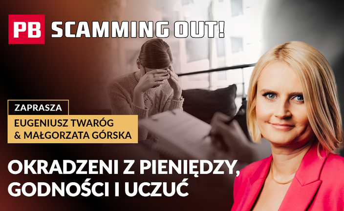 PODCAST: Dlaczego ludzie dają się okradać oszustom
