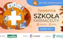 Jesienna Szkoła Farmaceuty - zapisz się i zdobądź punkty edukacyjne