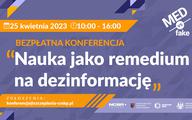 Pod patronatem “Pulsu Medycyny”: konferencja “Nauka jako remedium na dezinformację”