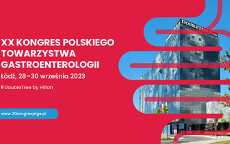 XX Kongres Polskiego Towarzystwa Gastroenterologicznego, 28-30 września 2023 r.
