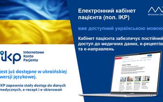 Internetowe Konto Pacjenta jest dostępne w wersji ukraińskiej