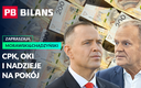 CPK na sztandarach, OKI w planach i rynkowe nadzieje na pokój. PB Bilans