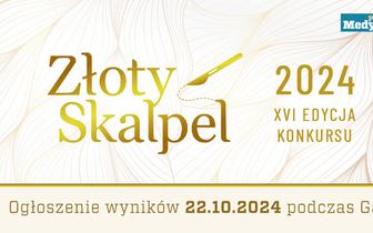 Złoty Skalpel 2024. Niebawem poznamy finalistów konkursu
