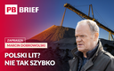 Złoża litu w Polsce? Rząd rozpoczyna wielkie poszukiwania. PB BRIEF