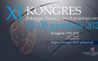 XI Kongres Polskiego Towarzystwa Lipidologicznego, 3-5 grudnia 2021
