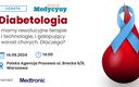Diabetologia - mamy rewolucyjne terapie i technologie, i galopujący wzrost chorych. Dlaczego? [DEBATA]