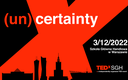 TEDx SGH: (un)certainty