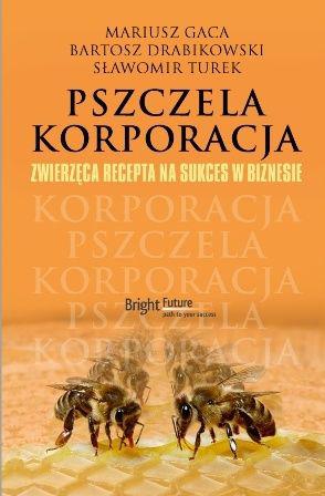 Pszczela korporacja