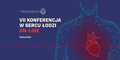 VII Konferencja “W sercu Łodzi”