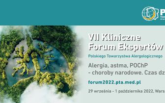VII Kliniczne Forum Ekspertów Polskiego Towarzystwa Alergologicznego