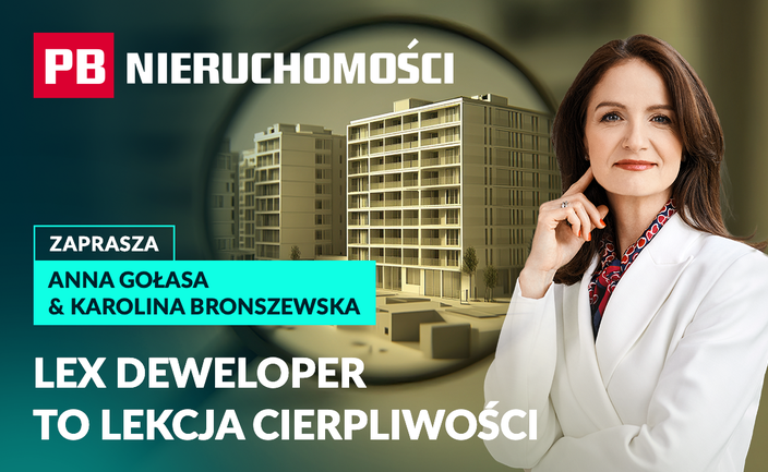 Lex Deweloper to lekcja cierpliwości