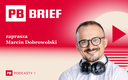 Powrót ceł na Ukrainę, rosyjski kontratak i kryzys Ghelamco. PB BRIEF