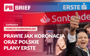 Plany Erste, harmonogram zaprzysiężenia i stabilizacja w mieszkaniówce. PB BRIEF