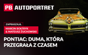 Pontiac: Duma, która przegrała z czasem. PB AUTOPORTRET