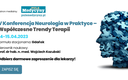 V Konferencja Neurologia w Praktyce - Współczesne Trendy Terapii, 14-15 kwietnia 2023