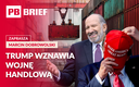 Niż, cła i rabaty deweloperów. PB BRIEF