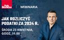 Webinarium PB: jak rozliczyć podatki za 2024 r.