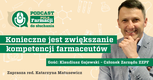 Farmaceuci w Polsce wciąż są niedoceniani [PODCAST]