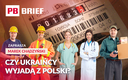 Czy Ukraińcy wyjadą z Polski, jakie będą ceny prądu w 2026 roku i ile zapłacimy za benzynę. PB BRIEF