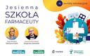 Jesienna Szkoła Farmaceuty 2023