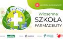 Wiosenna Szkoła Farmaceuty – zapisz się i zdobądź punkty edukacyjne