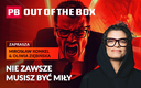 Złość może uratować ci życie, relację i godność. PB OUT OF THE BOX