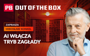 Sztuczna inteligencja chce nas zabić. PB OUT OF THE BOX