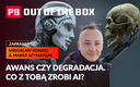 Praca w czasach AI. Kto zbierze plony, a kto odpady? PB OUT OF THE BOX